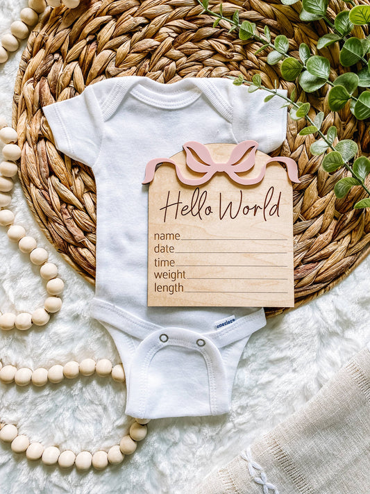 Hello World Birth Sign - Bows: Dusty Mauve